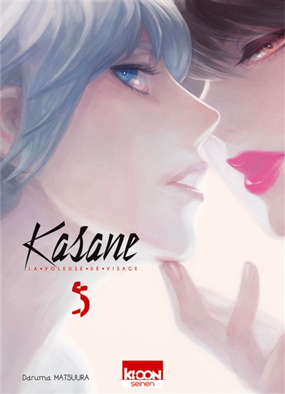 Kasane : la voleuse de visage. Vol. 5