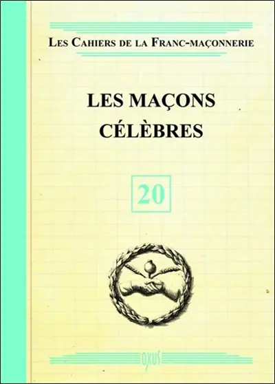 Les maçons célèbres