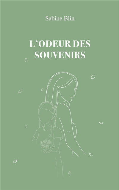 L'odeur des souvenirs