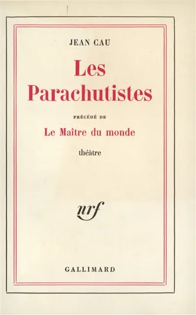 Les Parachutistes. Le maître du monde