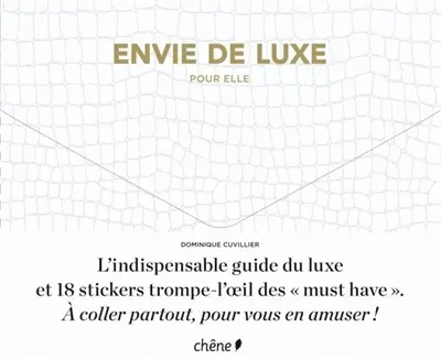 Envie de luxe : pour elle
