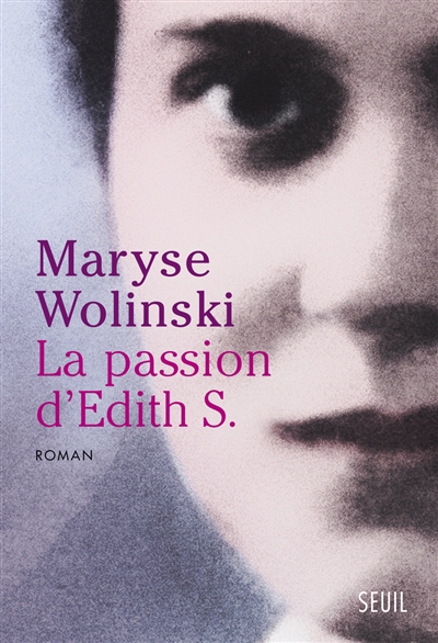 La passion d'Edith S.