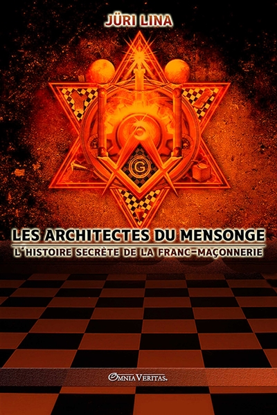 Les architectes du mensonge...