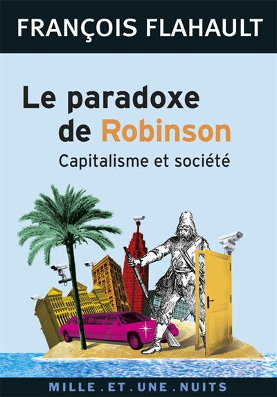 Le paradoxe de Robinson : capitalisme et société