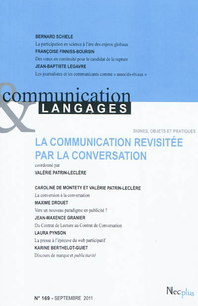 Communication & langages, n° 169. La communication revisitée par la conversation