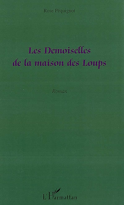 Les demoiselles de la maison des loups