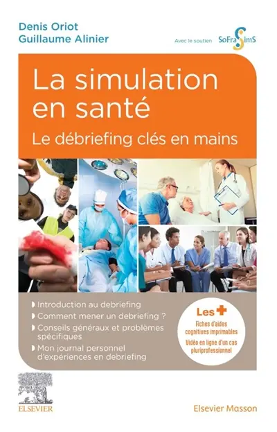 La simulation en santé : le débriefing clés en main
