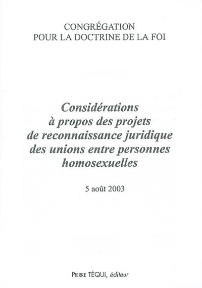 Considérations à propos des projets de reconnaissance juridique des unions entre personnes homosexuelles