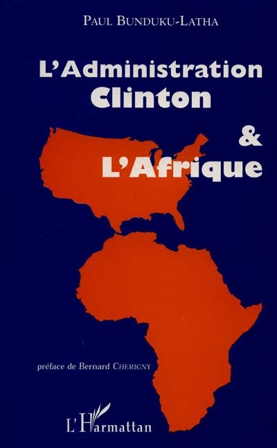 L'administration Clinton et...
