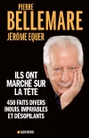 Ils ont marché sur la tête...
