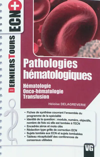 Pathologies hématologiques : hématologie, onco-hématologie, transfusion