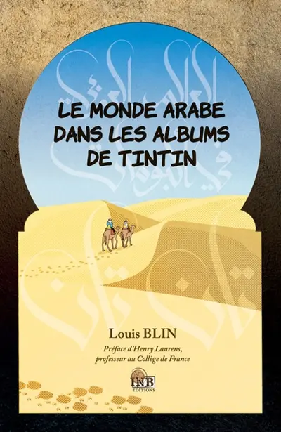 Le monde arabe dans les albums de Tintin