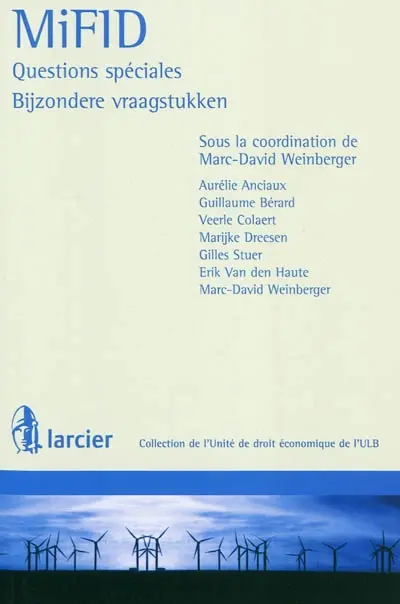 MiFID : questions spéciales. MiFID : bijzondere vraagstukken