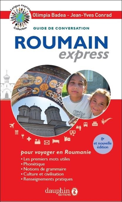 Roumain express : guide de conversation
