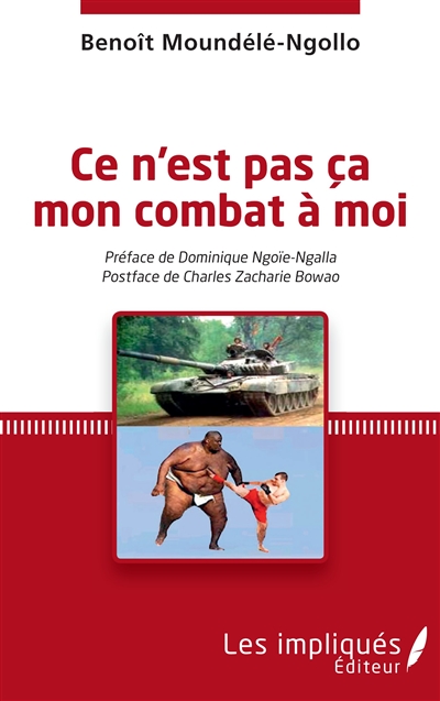 Ce n'est pas mon combat à moi