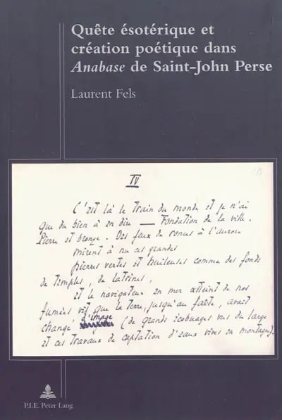 Quête ésotérique et création poétique dans Anabase de Saint-John Perse