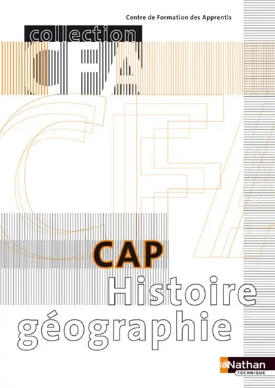 Histoire, géographie CAP en CFA : cahier de l'élève