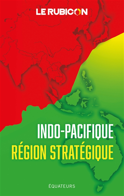 Indo-Pacifique, région stratégique