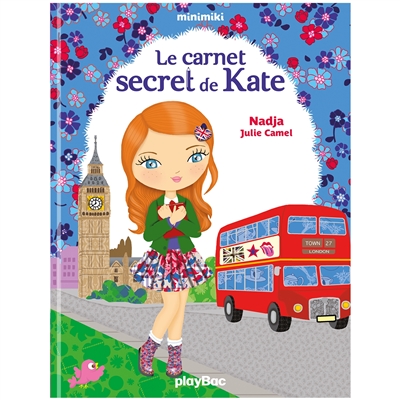 Minimiki. Vol. 15. Le carnet secret de Kate