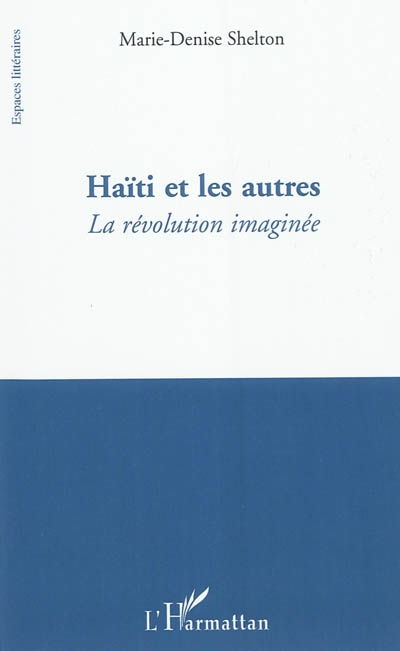 Haïti et les autres : la révolution imaginée