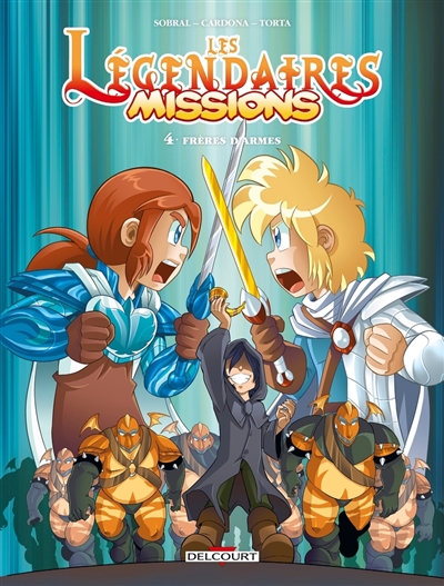 Les Légendaires : missions....