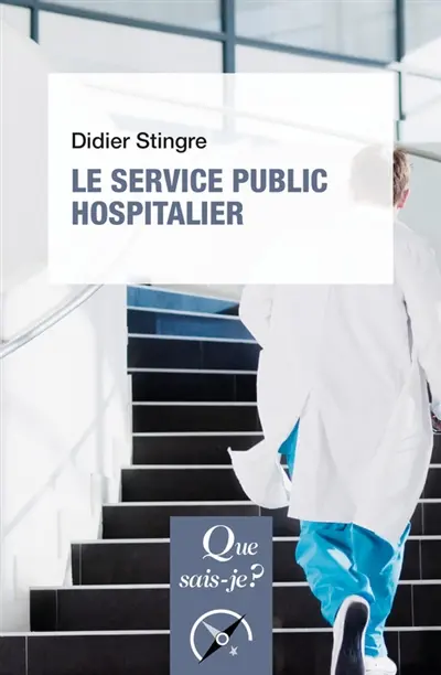 Le service public hospitalier