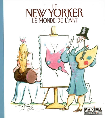 Le New Yorker : le monde de l'art : une sélection de dessins