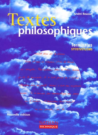 Textes philosophiques, terminale STT, STI, STL, SMS : livre de l'élève