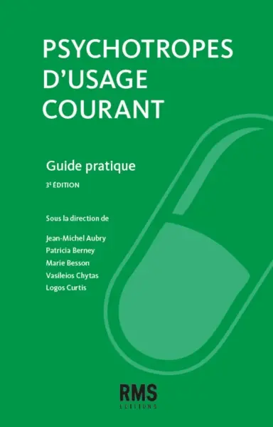 Psychotropes d'usage courant : guide pratique
