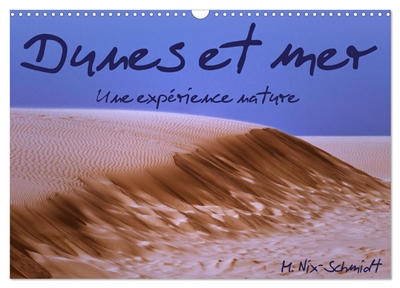 Dunes et mer : Une...