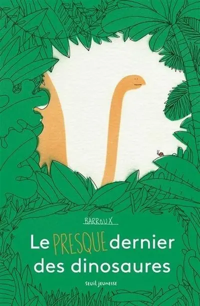Le presque dernier des dinosaures