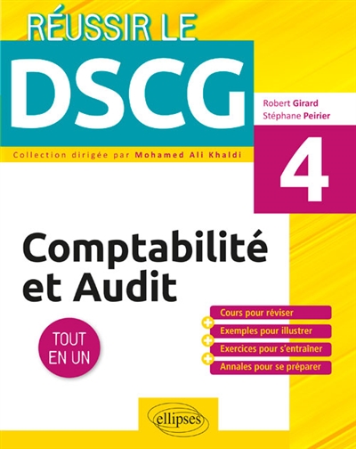 DSCG UE4, comptabilité et audit : tout en un : nouveau programme