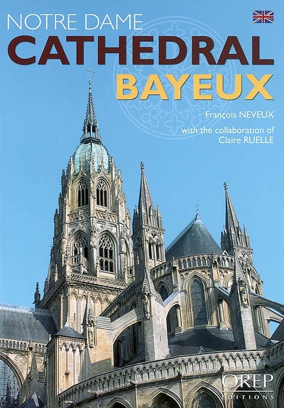 Notre-Dame cathedral Bayeux