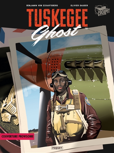 Tuskegee ghost : intégrale