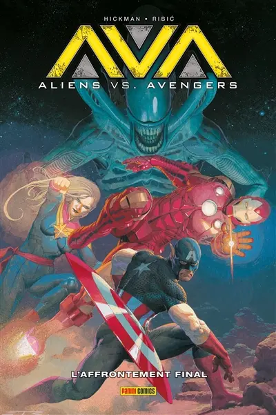 Aliens vs Avengers : l'affrontement final