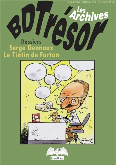 Les archives BDTrésor, n° 3. Serge Gennaux. Le Tintin de Forton