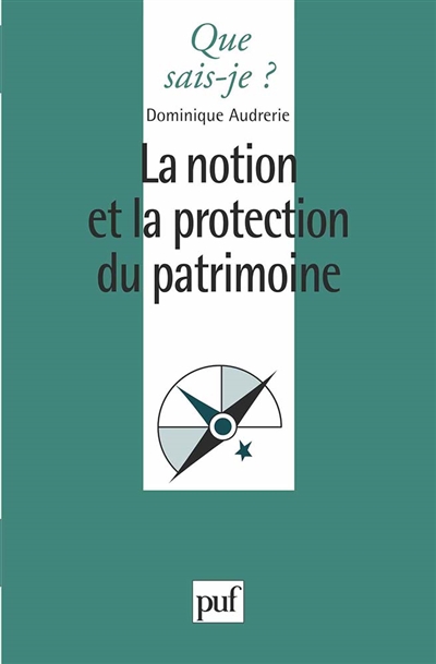 La notion et la protection du patrimoine