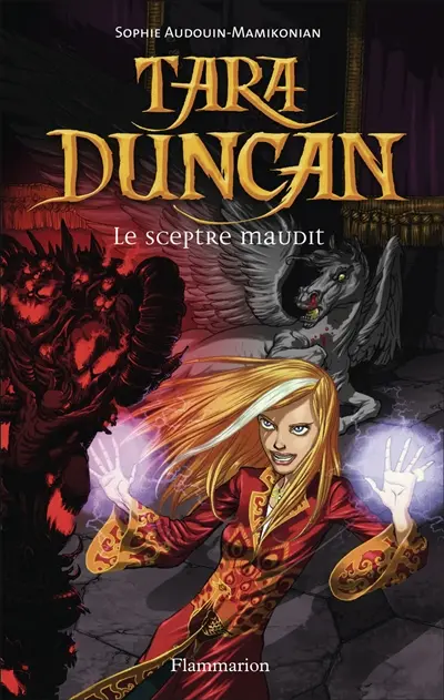 Tara Duncan. Le sceptre maudit
