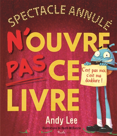 N'ouvre pas ce livre : spectacle annulé