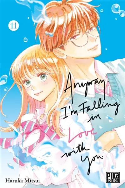 Anyway, I'm falling in love with you. Vol. 11