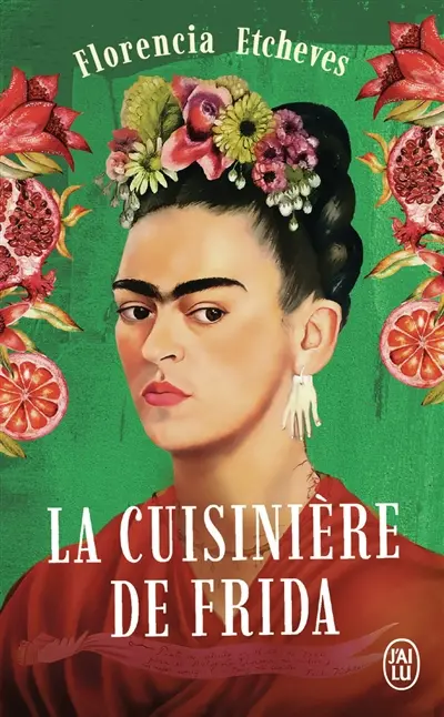 La cuisinière de Frida La cuisinière de Frida