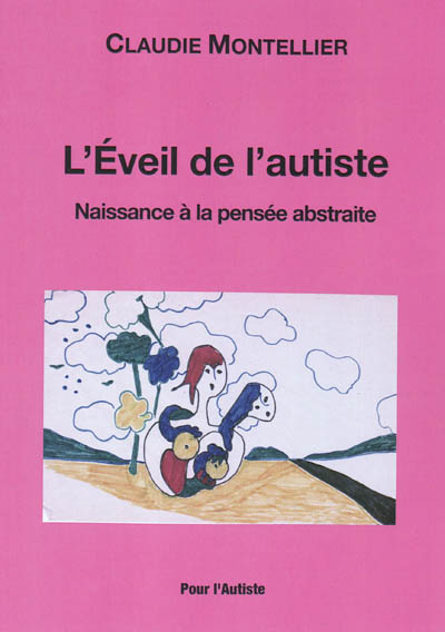 Essai sur l'autisme. Vol....