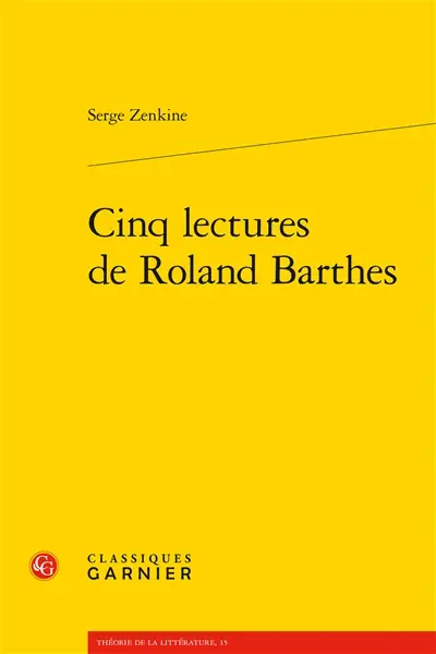 Cinq lectures de Roland Barthes
