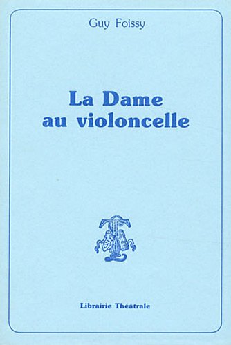 La Dame au violoncelle