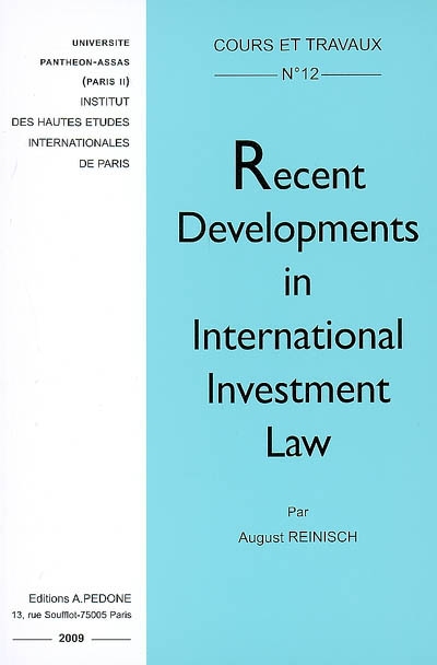 Recents developments in international investment law