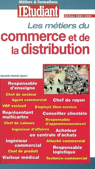 Les métiers du commerce et de la distribution