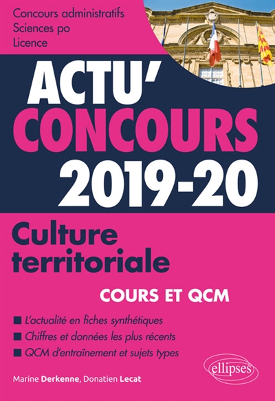 Culture territoriale, 2019-2020 : cours et QCM : concours administratifs, Sciences Po, licence