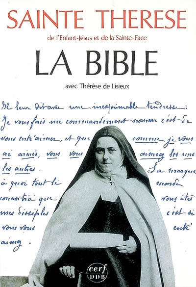 La Bible avec Thérèse de Lisieux