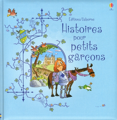 Histoires pour petits garçons