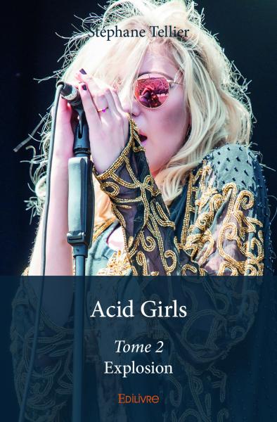 Acid girls : Explosion
